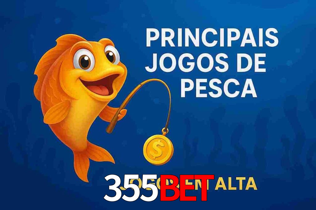 Pesca no 355bet