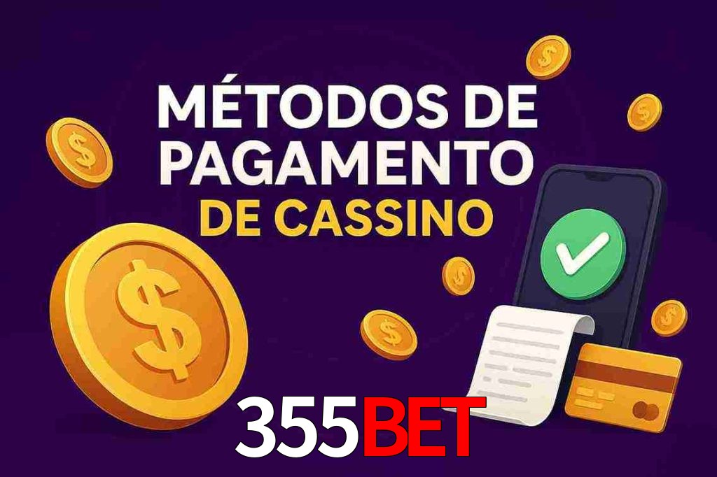 Métodos de Pagamento no 355bet